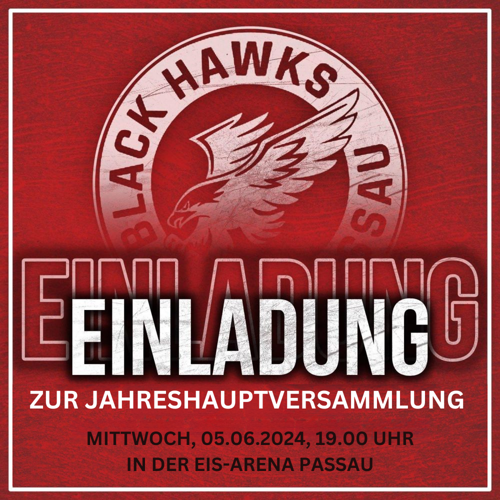 Einladung zur Jahreshauptversammlung der EHF Passau Black Hawks e.V.